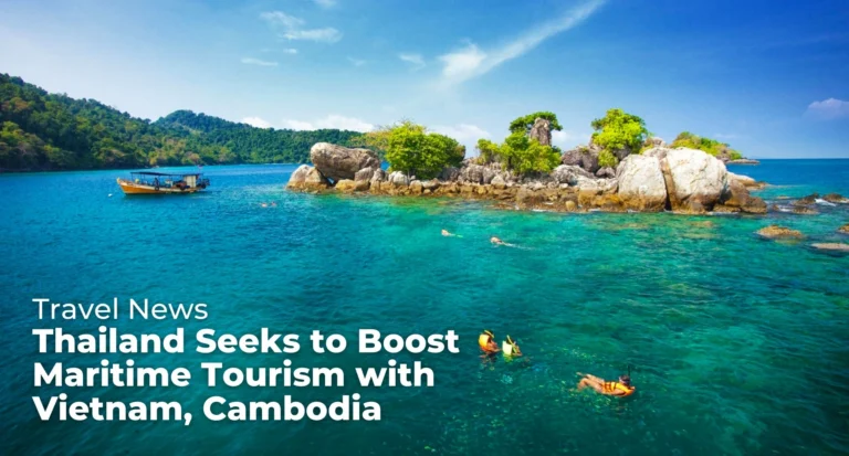 Thailand seeks to boost maritime tourism with Vietnam, Cambodia